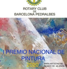 I PREMIO NACIONAL DE PINTURA del ROTARY CLUB BARCELONA PEDRALBES I PREMIO NACIONAL DE PINTURA del ROTARY CLUB BARCELONA PEDRALBES